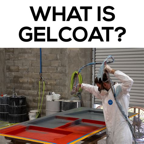What Is Meaning Of Gel Coat at Justin Goodenough blog