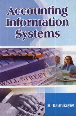Accounting Information Systems : Karthikeyan, M.: Amazon.in: Books