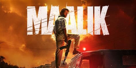 Maalik (2025) - Movie | Reviews, Cast & Release Date - BookMyShow