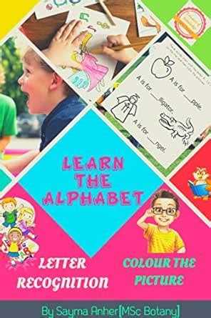 Learn The Alphabet: Letter Recognition: Letter Recognition and Colour ...