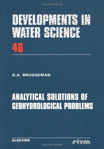Buy Analytical Solutions of Geohydrological Problems (Volume 46 ...