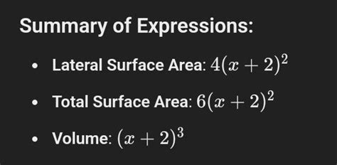 the side of a cube is (x+2) units . find the algebrain expressions ...