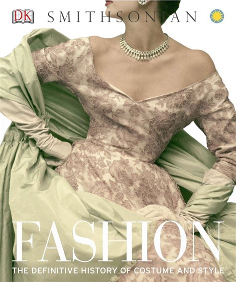 Buy Fashion: The Definitive History of Costume and Style Book Online at ...