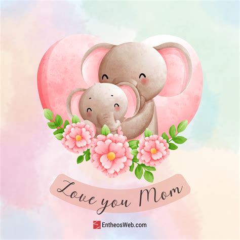 Cute I love You Mom and Happy Mother’s Day Wishes | EntheosWeb