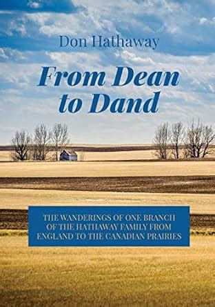 From Dean to Dand: The Wanderings of One Branch of the Hathaway Family ...