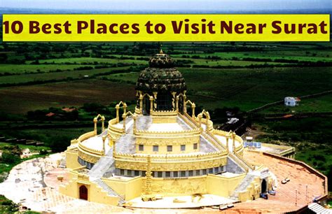 10 Best Places to Visit Near Surat - Hello Travel Buzz