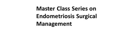 Endometriosis Surgical Management