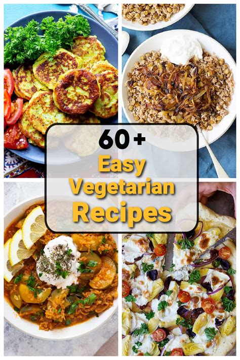 Easy Vegetarian Dinner Ideas