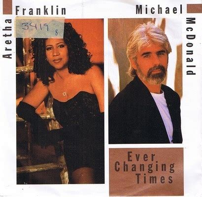 Aretha Franklin Feat. Michael McDonald - Ever Changing Times (1991 ...