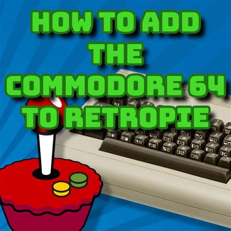 Image result for Commodore 64 RetroPie