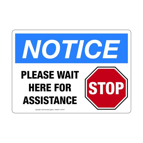 Please Wait Here For Assistance Notice With Stop Sign Image ...