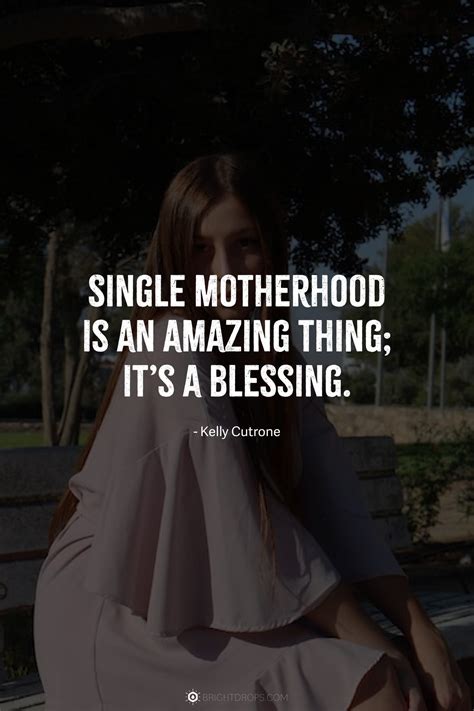 89 Relatable Single Mom Quotes & Sayings - Bright Drops