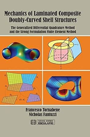 Buy Mechanics of Laminated Composite Doubly-Curved Shell Structures ...