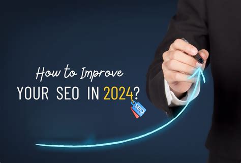 How To Improve Your SEO In 2024? - DotCreative