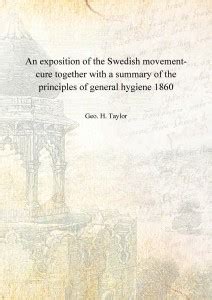An exposition of the Swedish movement-cure together with a summary of ...