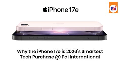 Buy iPhone 17e Price & Specs: Book Now at Pai International