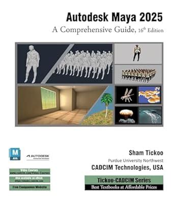 Autodesk Maya 2025: A Comprehensive Guide, 16th Edition eBook : CADCIM ...
