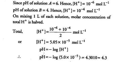 Calculate the pH of a solution formed by mixing equal volumes of two ...