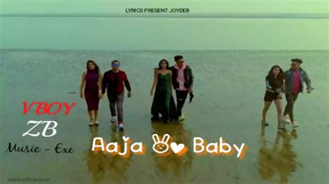 Aaja Oo Baby Rap Song Lyrics - V Boy ft ZB | Rohit Exe | Adhilyrics