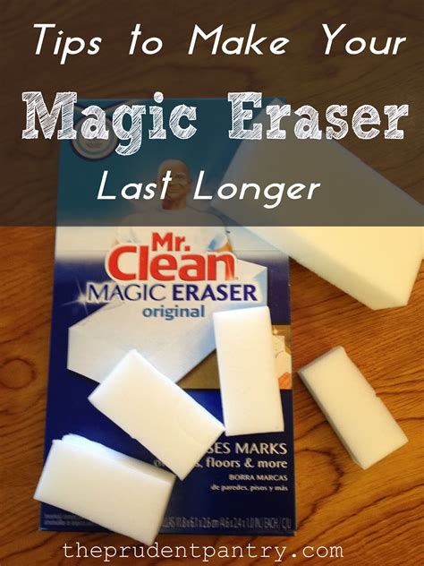 The Prudent Pantry: Extend the Life of Your Magic Eraser