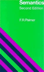 Book Excerptise: Semantics by Frank Robert Palmer