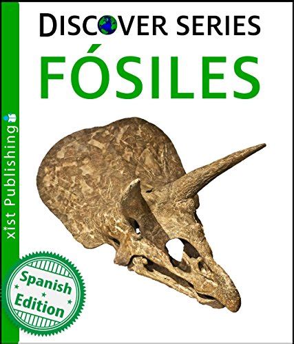 Fósiles (Xist Kids Spanish Books) (Spanish Edition) eBook : Xist ...