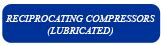 Reciprocating Compressors (Lubricated) Supplier In Delhi, Air ...