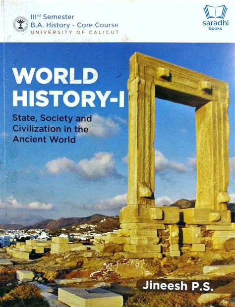 World History 1 State, Society and Civilization in the Ancient World ...