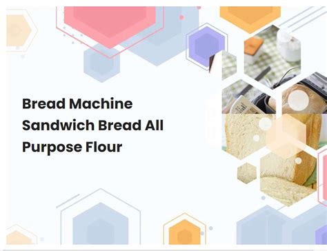 Bread Machine Flour 的图像结果