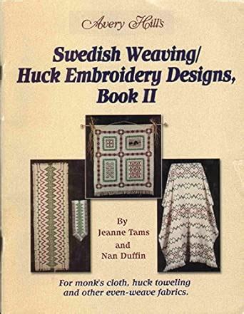 Buy Swedish Weaving/Huck Embroidery Designs, Book 2 Book Online at Low ...