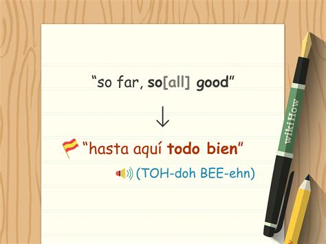 3 Ways to Say Good in Spanish - wikiHow