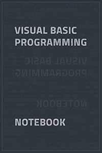 Visual Basic Programming Notebook: Programming Notebook / Ruled Journal ...
