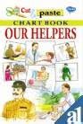 Our Helpers (Chart Book) : Na: Amazon.in: Books