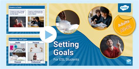 ESL Setting a Goal PPT [Adults, A2 - B1] (teacher made)
