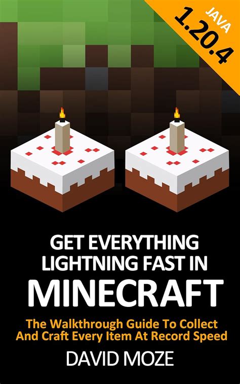 Get Everything Lightning Fast In Minecraft: The Walkthrough Guide To ...