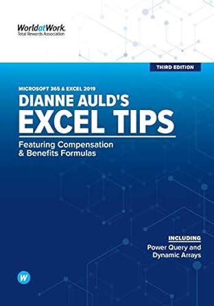 Dianne Auld's Excel Tips: Featuring Compensation and Benefits Formulas ...