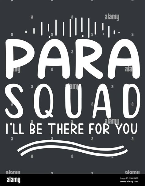 Paraprofessional Educator Teacher, Para Squad School Paraprofessional ...
