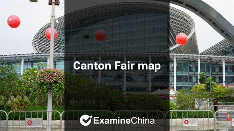 Canton Fair map Phase 1, Phase 2, Phase 3