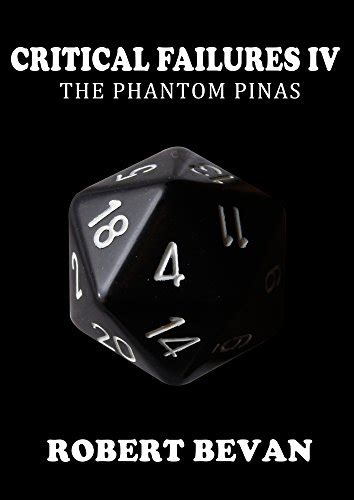 Critical Failures IV (Caverns and Creatures Book 4) eBook : Bevan ...