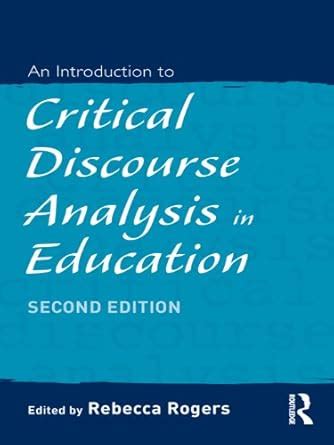 An Introduction to Critical Discourse Analysis in Education eBook ...