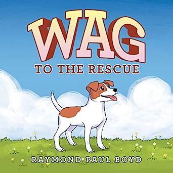 Buy Wag to the Rescue Book Online at Low Prices in India | Wag to the ...