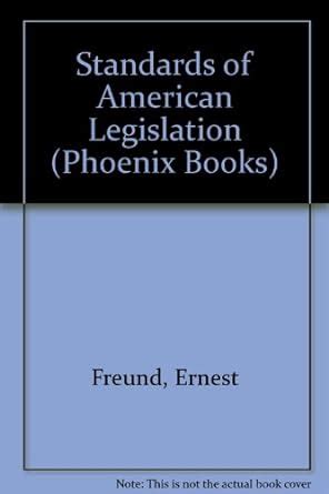 Buy Standards of American Legislation (Phoenix Books) Book Online at ...