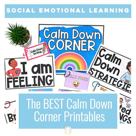 The Best Calm Down Corner Printables For Your Classroom - Live Laugh ...