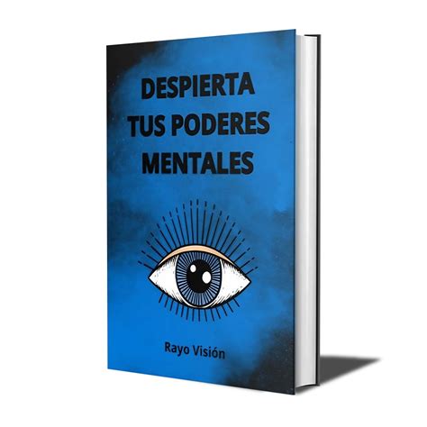 DESPIERTA TUS PODERES MENTALES PDF GRATIS - dirzon