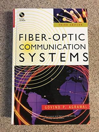 Buy Fiber–Optic Communication Systems (Wiley Series in Microwave and ...