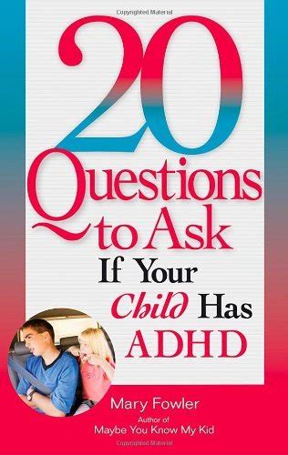 20 Questions to Ask If Your Child has ADHD (20 Questions series) eBook ...