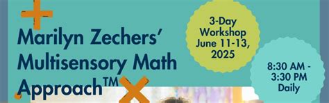 Marilyn Zechers Multisensory Math Approach™ 3-Day Workshop (June 2025 ...