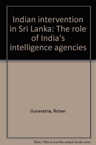 Indian Intervention In Sri Lanka The Role Of Indias Intelligence ...