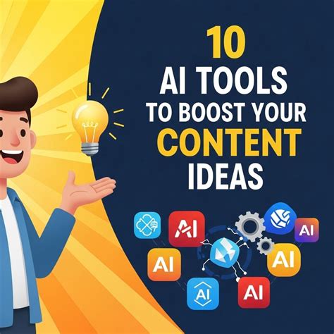 10 AI Tools to Boost Your Content Ideas