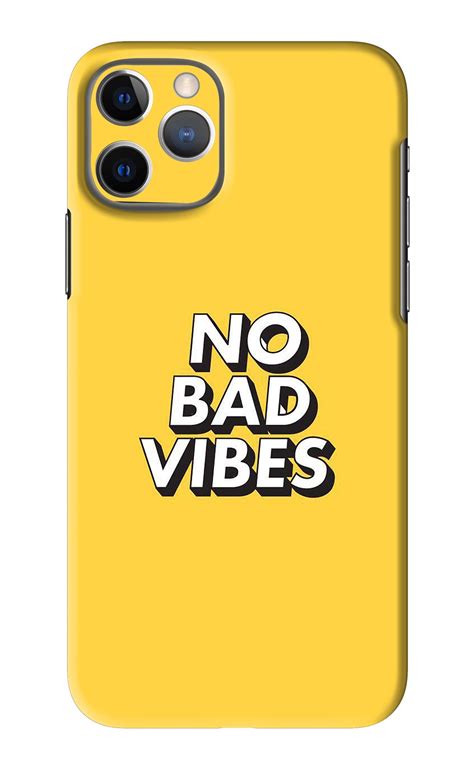 No Bad Vibes iPhone 11 Pro Max Back Skin Wrap | Only Rs.149 – SkinLelo